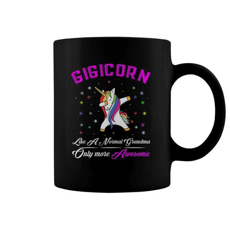 Women Gigicorn Like A Normal Grandma Only More Awesome Coffee Mug