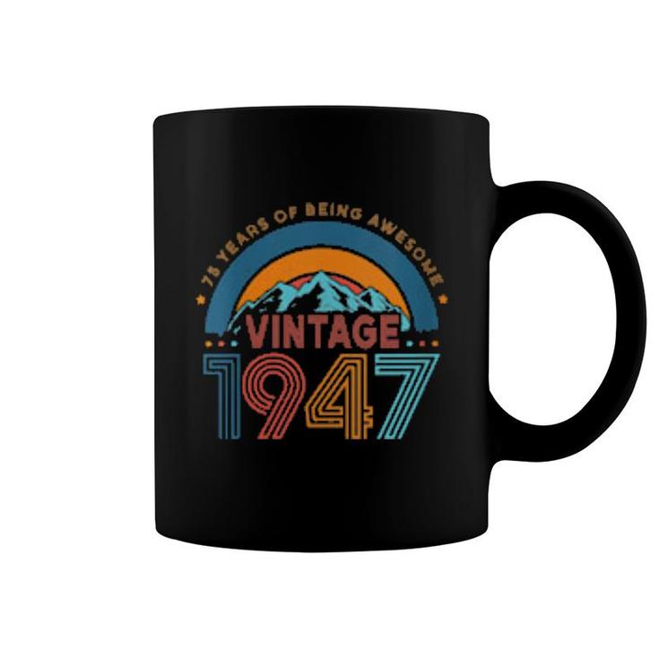 Womens 75 Years Old Retro 80S Style 75Th Birthday Born In 1947  Coffee Mug