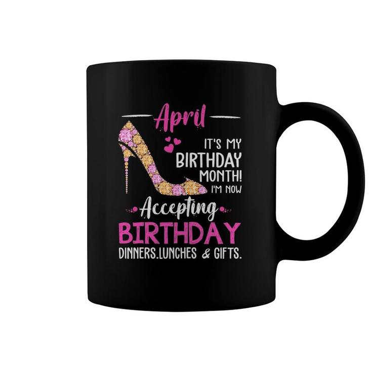 Womens April It's My Birthday Monthwomen Mom Wife Gifts Coffee Mug