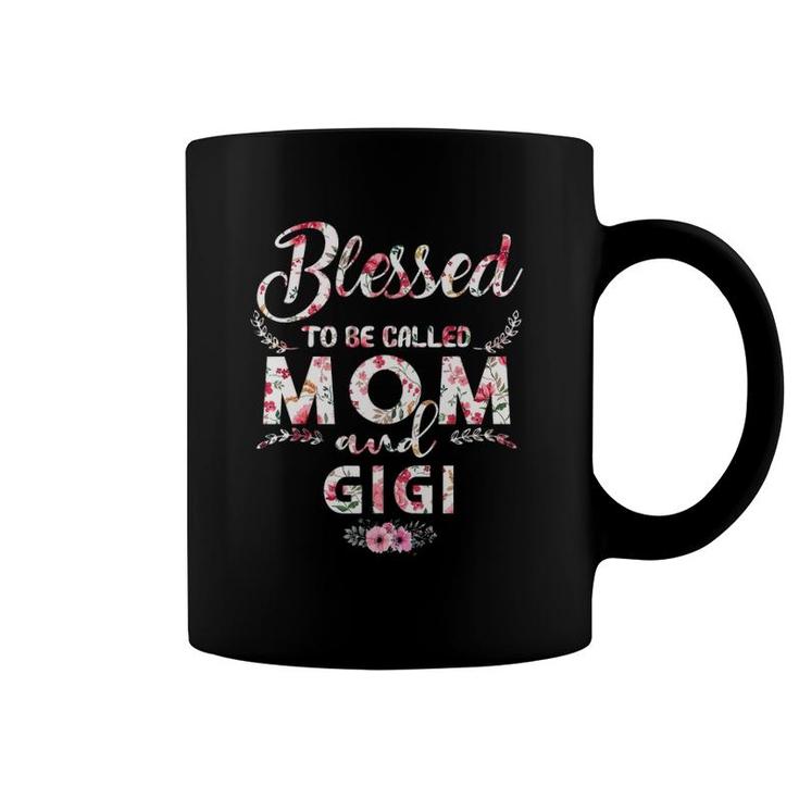 Womens Blessed To Be Called Mom And Gigi Mothers Day Coffee Mug