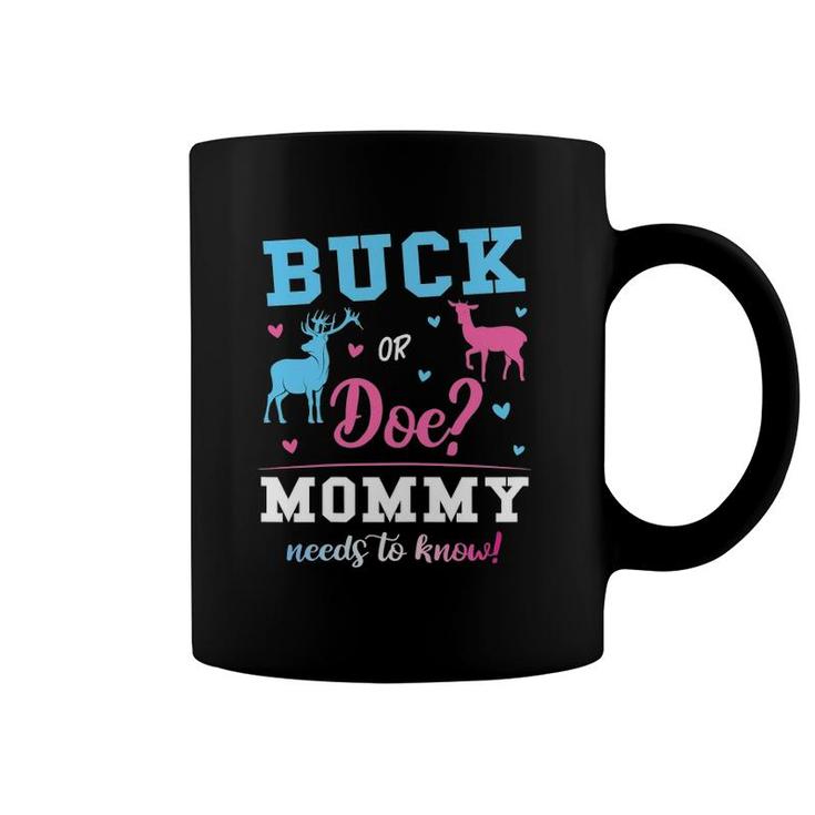 Womens Buck Or Doe Mommy Gender Reveal Pink Or Blue Coffee Mug
