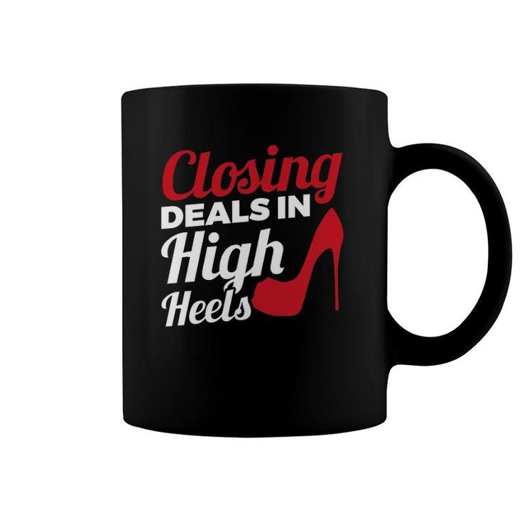 Womens Closing Deals In High Heels Real Estate Agent Coffee Mug