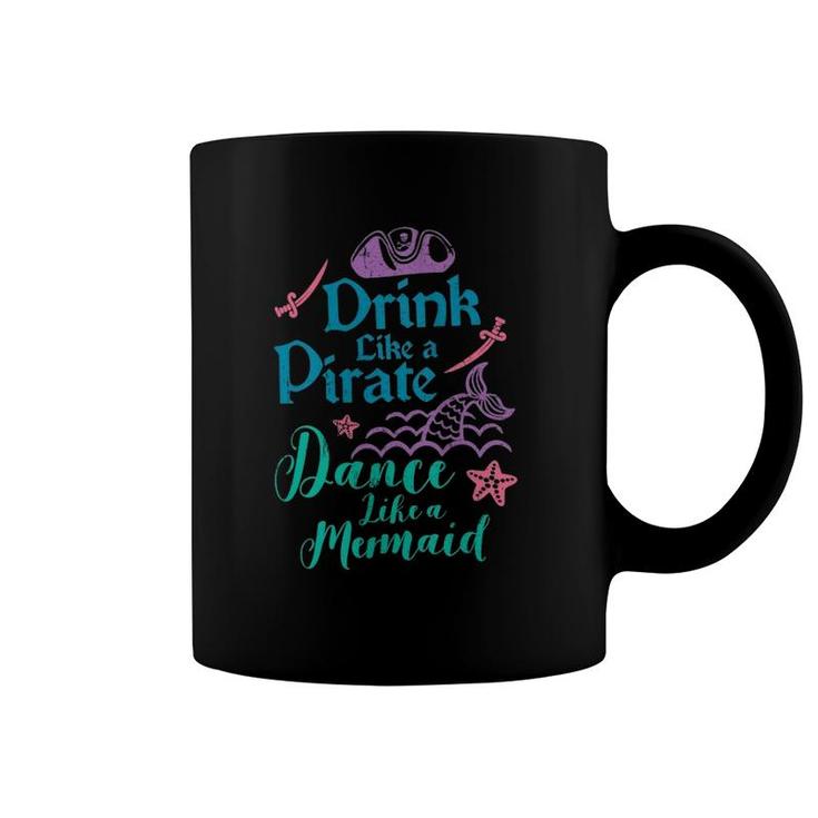 Womens Drink Like A Pirate Dance Like A Mermaid Summer Cruise Tank Top Coffee Mug