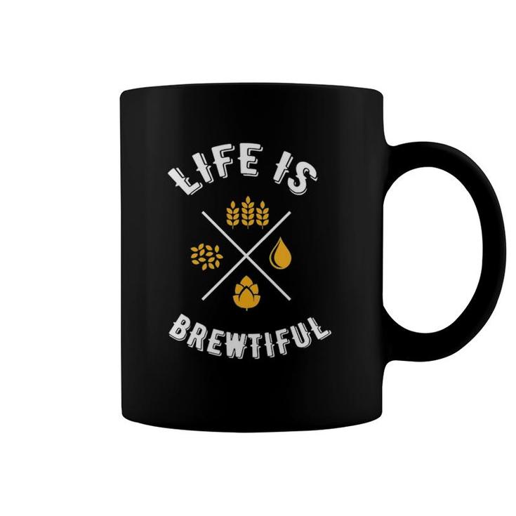 Womens Funny Beer Lover Drinking  Life Is Brewtiful Craft Beer V Neck Coffee Mug