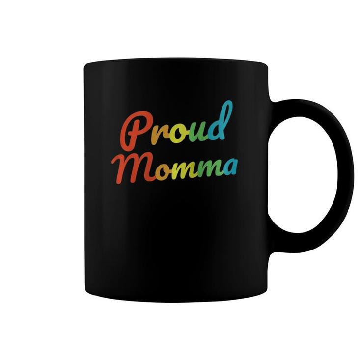 Womens Gay Pride  Proud Momma Lgbt Mom Parent Mothers Day 2021 Raglan Baseball Tee Coffee Mug