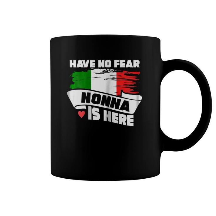 Womens Grandmother  Have No Fear Nonna Is Here Granny Coffee Mug