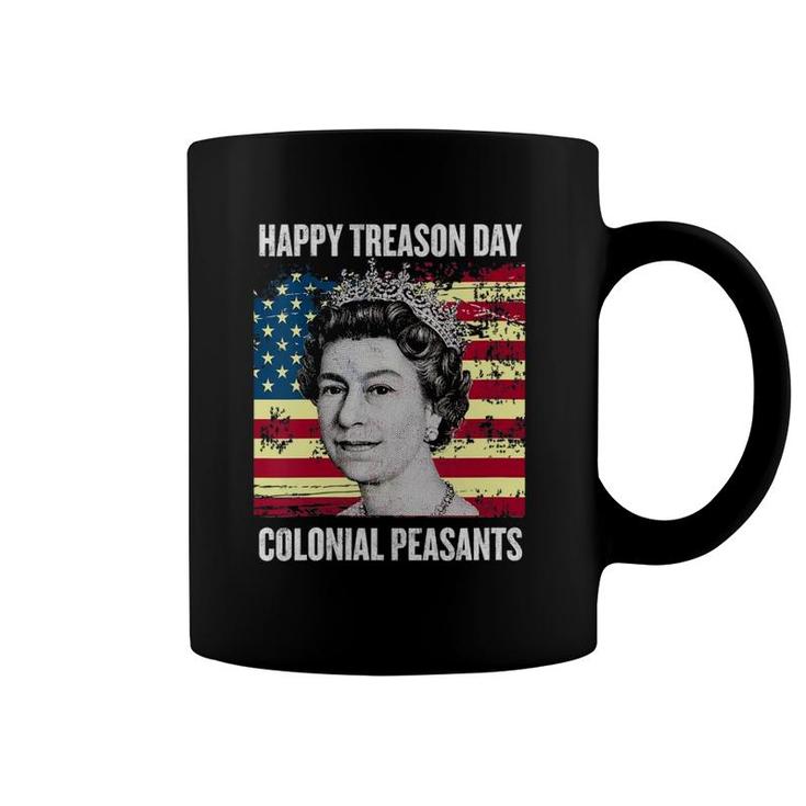 Womens Happy Treason Day Ungrateful Colonial Peasants 4Th Of July V-Neck Coffee Mug