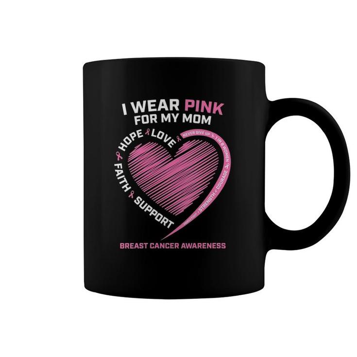 Womens I Wear Pink For My Mom Men Women Breast Cancer Awareness V-Neck Coffee Mug