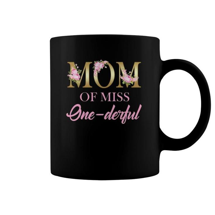Womens Mom Of Miss Onederful 1St Birthday First One-Derful Coffee Mug