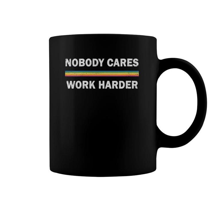 Womens Motivation Workout Nobody Cares Work Harder  Coffee Mug