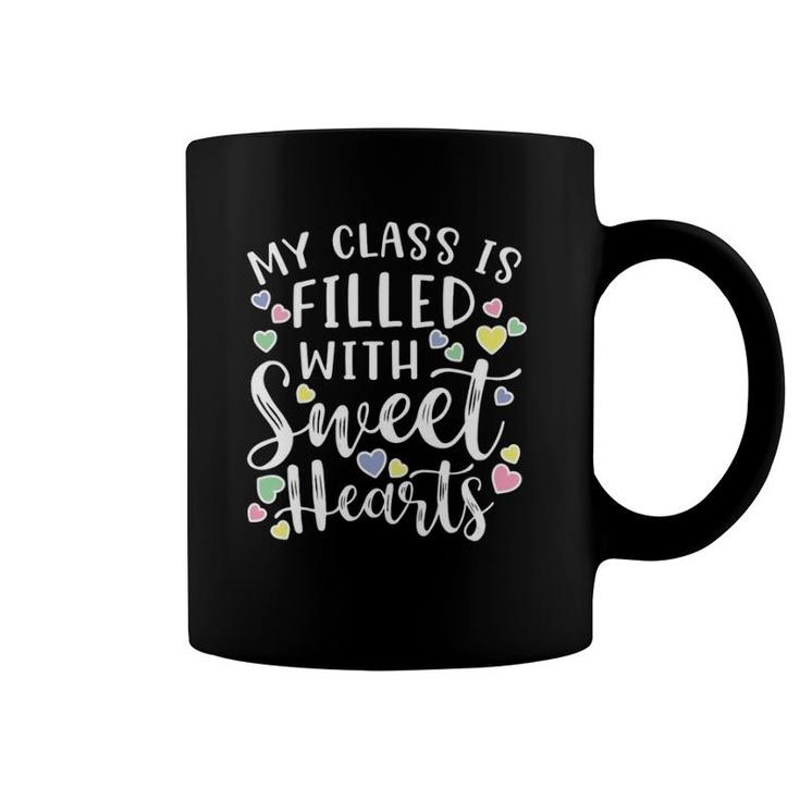 Womens My Class Is Filled With Sweet Hearts Valentine's Day Cute V-Neck Coffee Mug