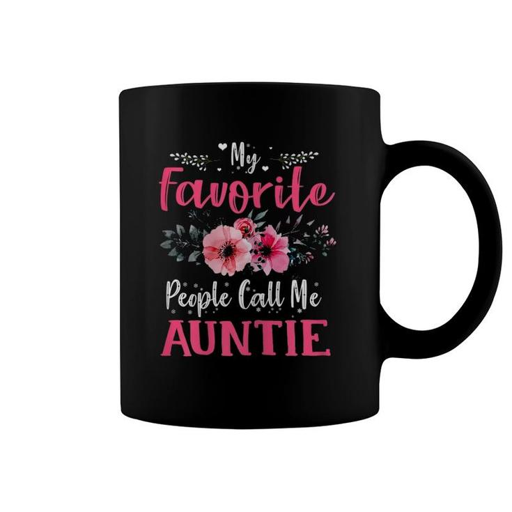 Womens My Favorite People Call Me Auntie Floral Mothers Day Gifts Coffee Mug