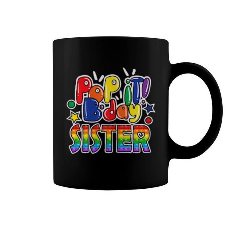 Womens Pop It Sister Of The Birthday Girl Or Boy Fidget Toy  Coffee Mug