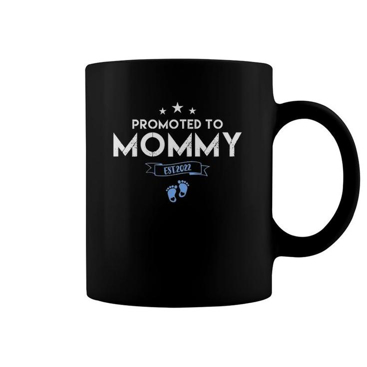 Womens Promoted To Mommy 2022 Of Boy First Time Mother New Mom Coffee Mug