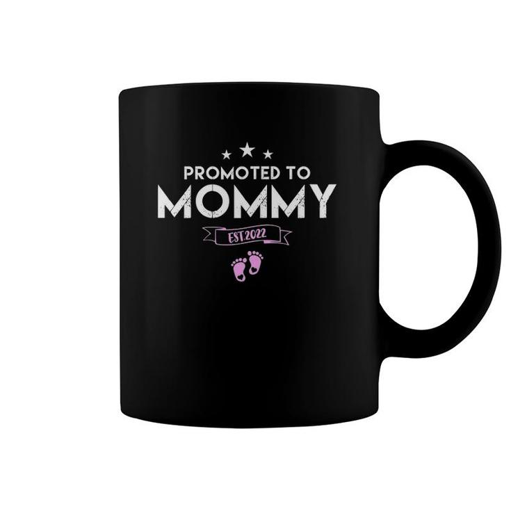 Womens Promoted To Mommy 2022 Of Girl First Time Mother New Mom Coffee Mug
