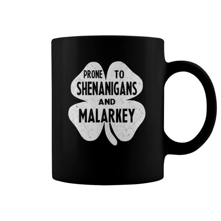 Womens Prone To Shenanigans And Malarkey Funny St Patrick's Day Boys V-Neck Coffee Mug