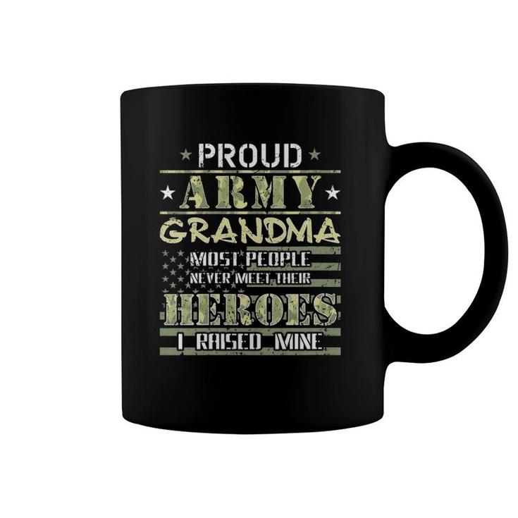 Womens Proud Army Grandma I Raised My Heroes Camo Army Grandmother Coffee Mug