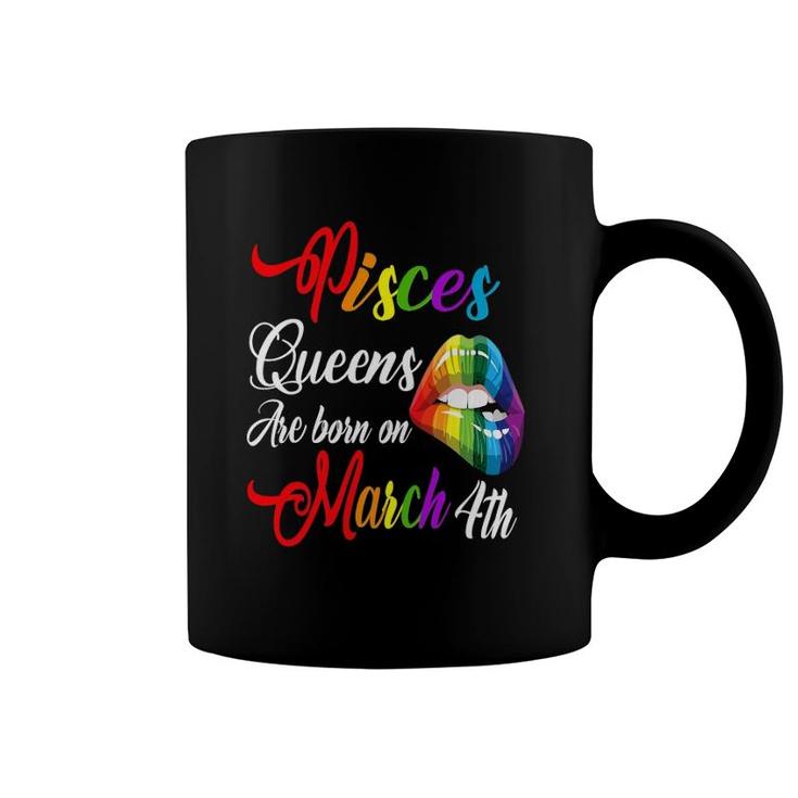 Womens Rainbow Lips March 4Th Queens Pisces Girl Birthday Zodiac Coffee Mug