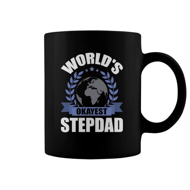 World's Okayest Step-Dad Stepdad Coffee Mug