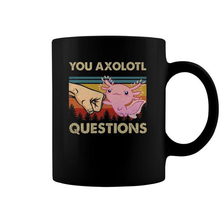 You Axolotl Questions Funny Retro 90S Axolotl Gift Boys Girls Coffee Mug