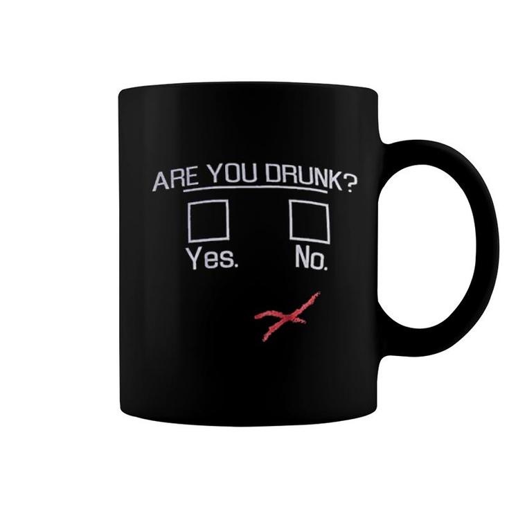 You Drunk Funny Beer Drinking Coffee Mug