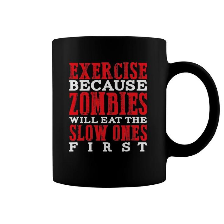Zombie Funny Runningfor Runners Gym Rats Keep Fit Coffee Mug