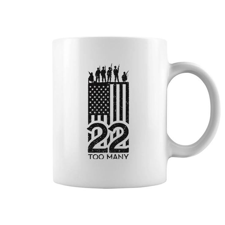 22 A Day Is 22 Too Many Veteran Coffee Mug