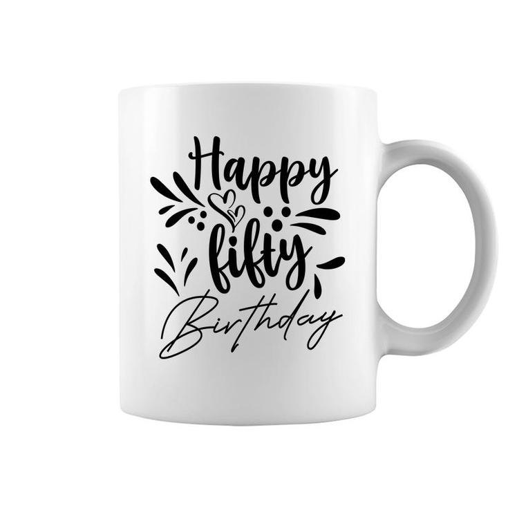 50Th Birthday Gift Happy Fifty Birthday Party Coffee Mug