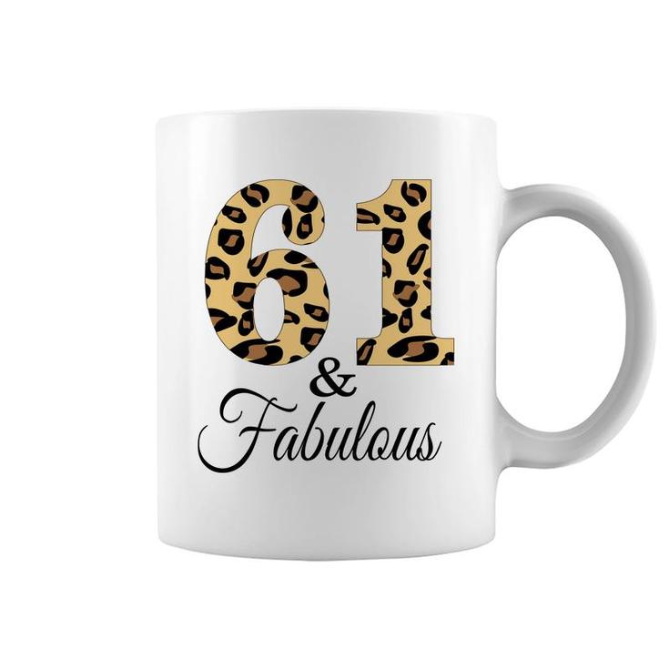 61 And Fabulous Leopard Pattern Happy 61Th Birthday Coffee Mug