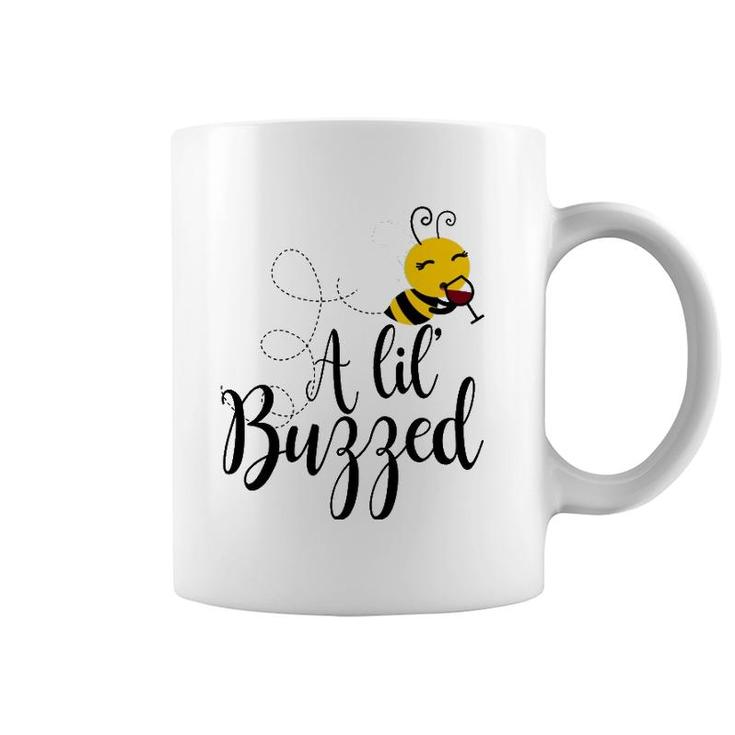A Lil' Buzzed Bee Wine  Coffee Mug