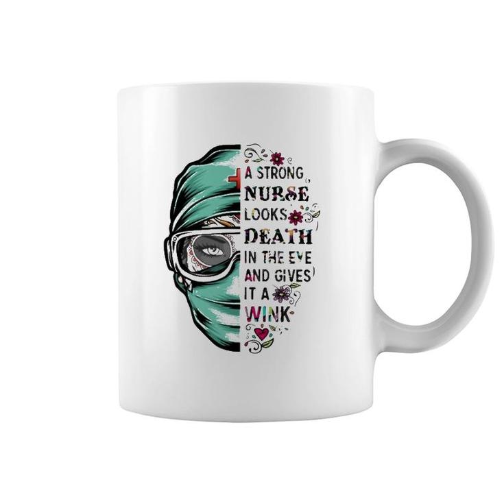 A Strong Nurse Looks Death In The Eye And Gives It A Wink Red Cross Personal Protective Equipment Flowers Coffee Mug