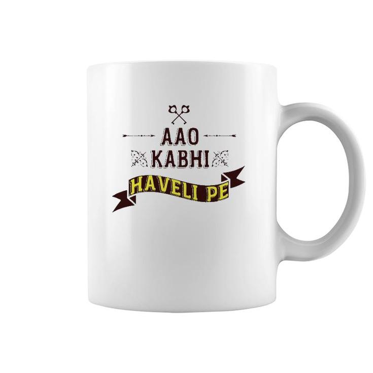 Aao Kabhi Haveli Pe Funny Meme Desi  Popular Hindi Tee Coffee Mug