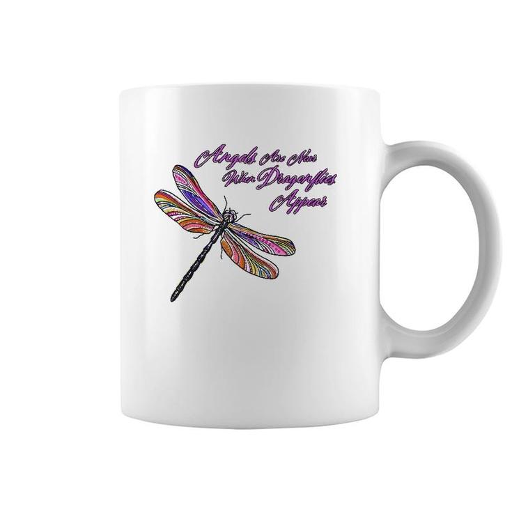 Angels Appear When Dragonflies Are Near - Gift  Coffee Mug