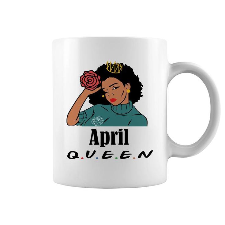 April Women April Queen Beautiful Black Women Birthday Coffee Mug