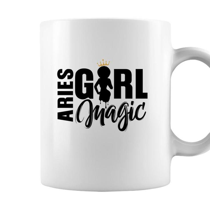 Aries Girl Magic Beautiful Black Girl Great Birthday Gift Coffee Mug