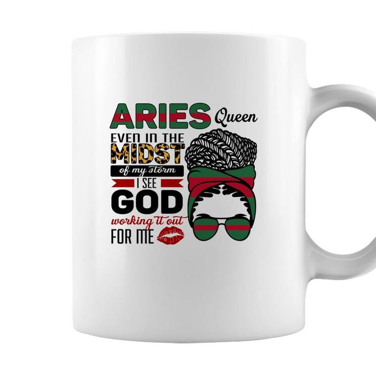 Aries Girls Aries Queen Ever In The Most Of My Storm Birthday Gift Coffee Mug
