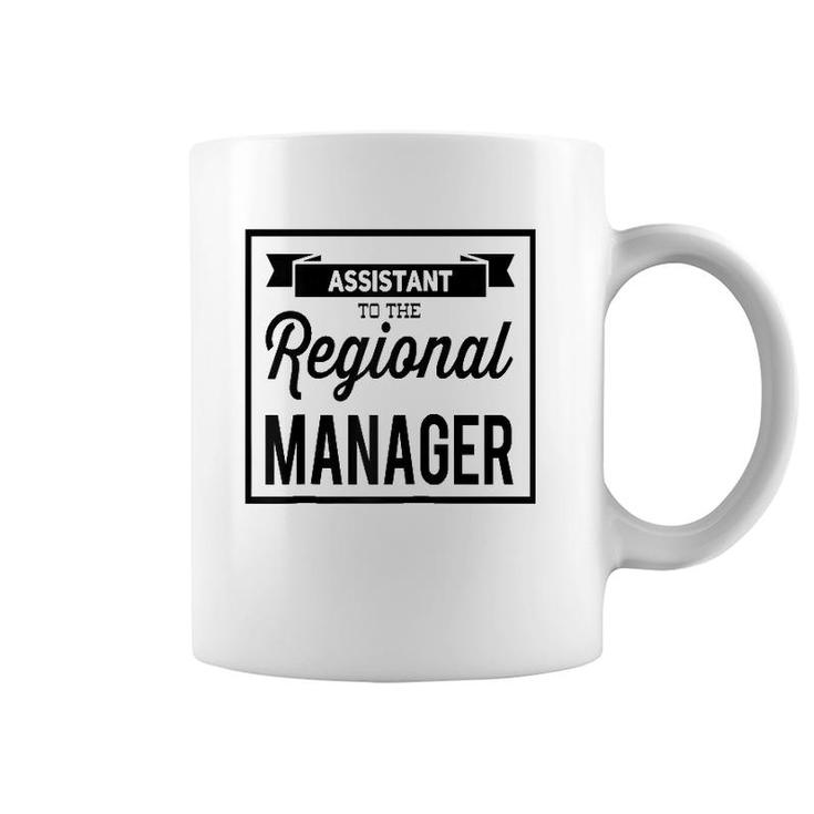 Assistant To The Regional Managerfunny Office Gift Raglan Baseball Tee Coffee Mug