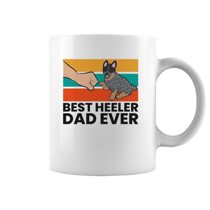 Australian Cattle Dog Best Heeler Dad Ever Blue Heeler Dad Coffee Mug