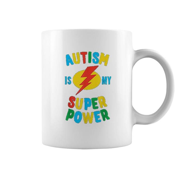Autism Is My Superpower Coffee Mug