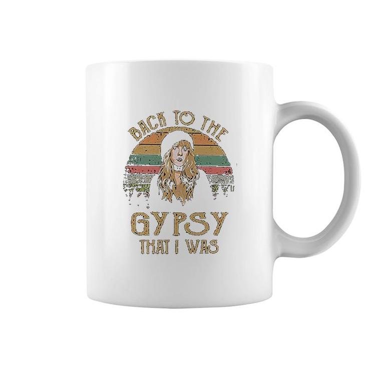 Back To The Gypsy That I Was Coffee Mug