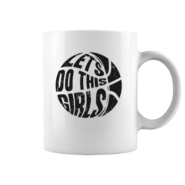 Basketball Women Girls Basketball Lover Basketball Player Coffee Mug