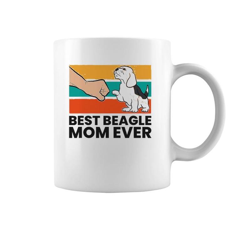 Best Beagle Mom Ever Mother Of Beagle Dog Coffee Mug