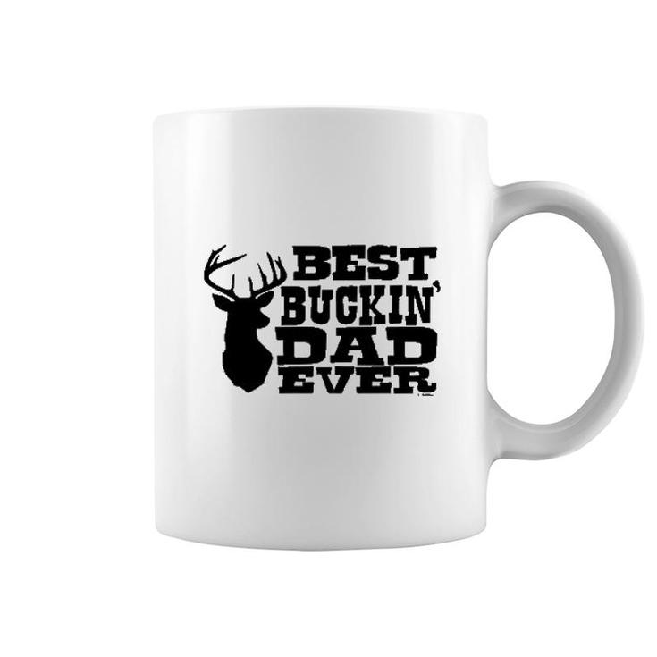 Best Buckin' Dad Ever Coffee Mug