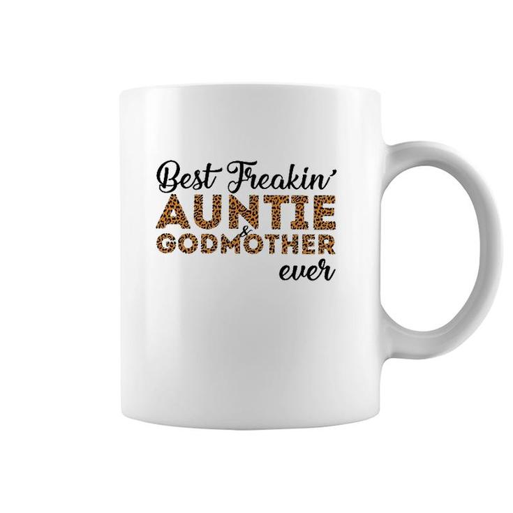 Best Freakin' Auntie & Godmother Ever Leopard Version Coffee Mug