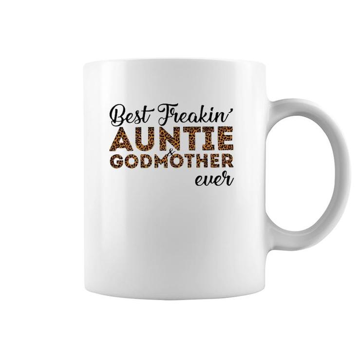 Best Freakin Auntie And Godmother Ever Leoparkskin Version Coffee Mug