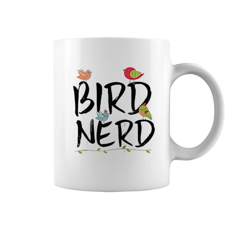 Bird Nerd Cute Bird Lover Bird Watching Coffee Mug