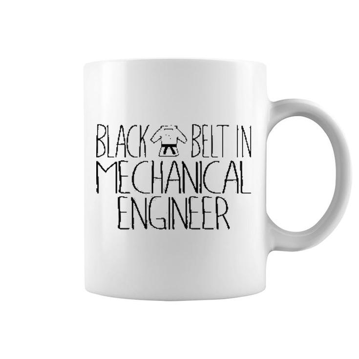 Black Belt In Mechanical Engineer Coffee Mug