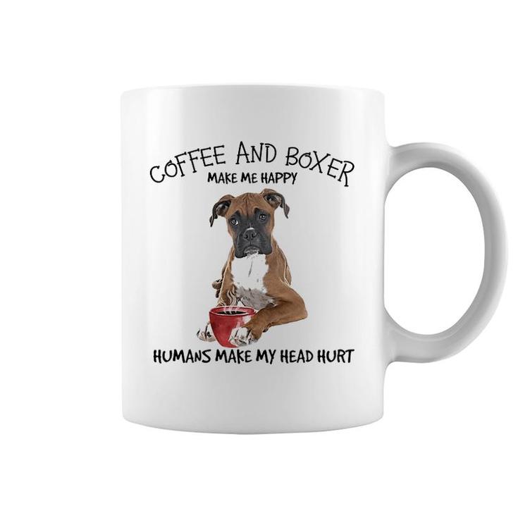 Boxer And Coffee Make Me Happy Coffee Mug