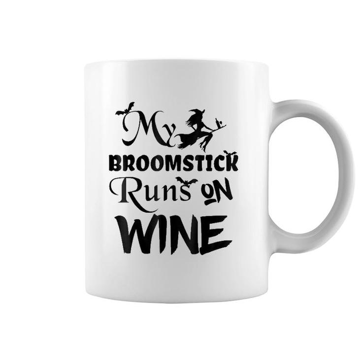 Broomstick Runs On Wine Halloween - Cute And Funny Coffee Mug