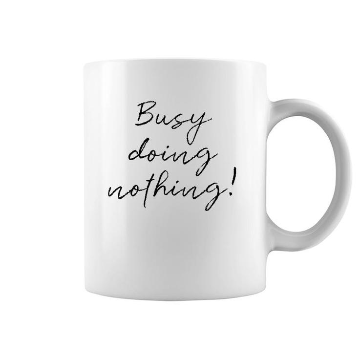 Busy Doing Nothing Vintage Coffee Mug